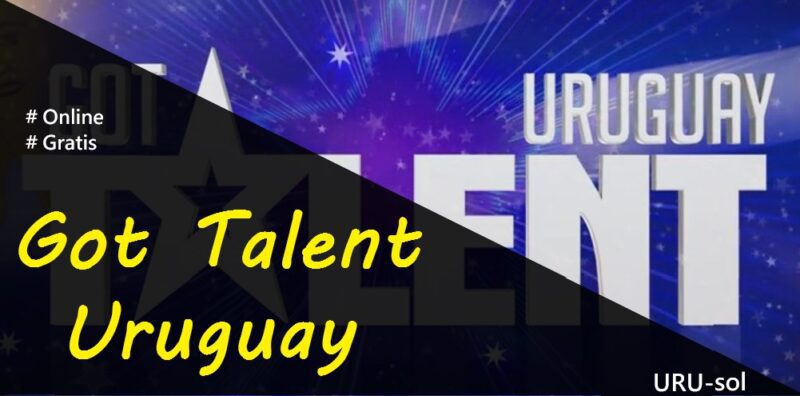 Ver Got Talent Uruguay